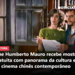 Cine Humberto Mauro recebe mostra gratuita com panorama da cultura e do cinema chinês contemporâneo