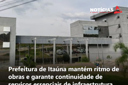 Prefeitura de Itaúna mantém ritmo de obras e garante continuidade de serviços essenciais de infraestrutura