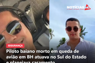 Piloto baiano morto em queda de avião em BH atuava no Sul do Estado e planejava casamento